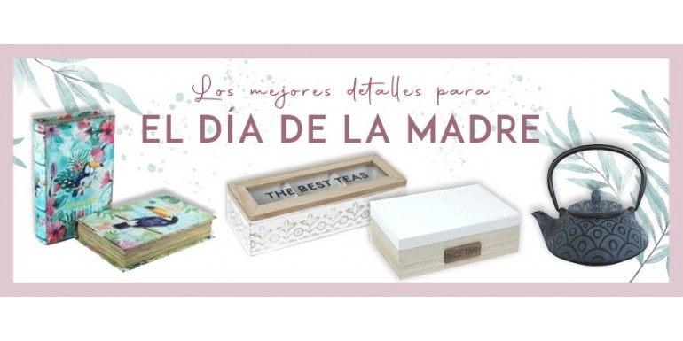 Ideas de regalo para el Día de la madre